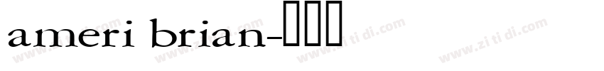 ameri brian字体转换